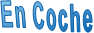 En Coche